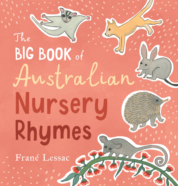 The Big Book of Australian Nursery Rhymes Frané Lessac Target Australia