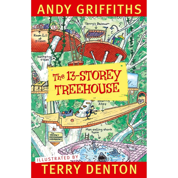 The 13-storey Treehouse - Andy Griffiths And Terry Denton 