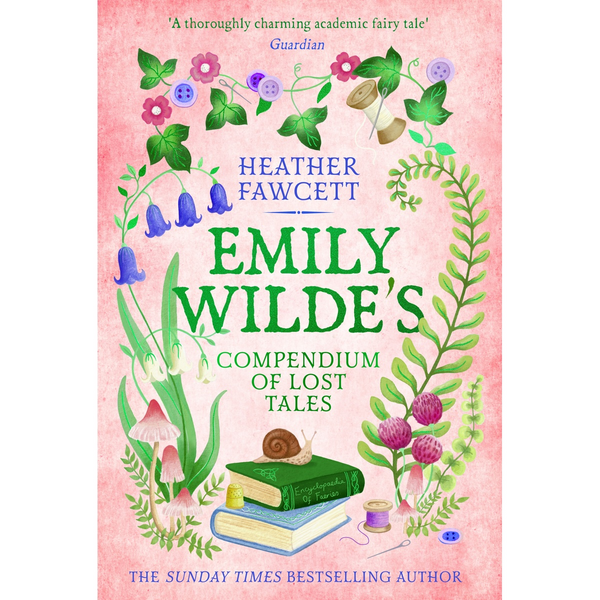 Emily Wilde's Compendium of Lost Tales by Heather Fawcett - Book