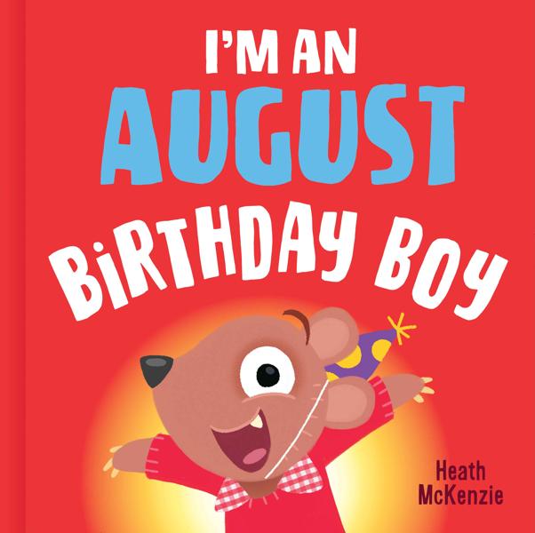 I’m An August Birthday Boy Vol. 2 - Heath Mckenzie | Target Australia