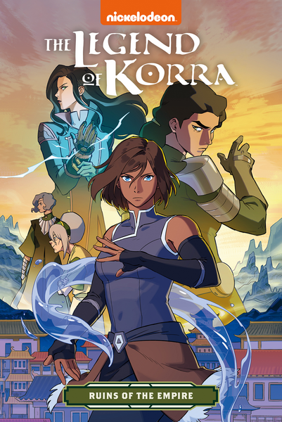 The Legend Of Korra: Ruins Of The Empire (Nickelodeon: Avatar Graphic ...