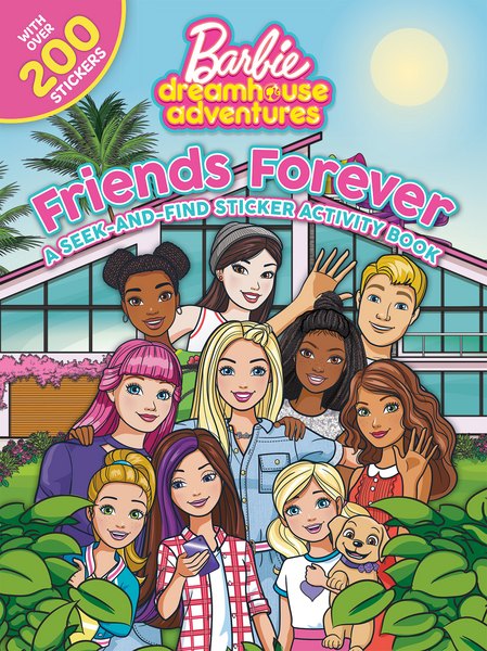 Friends Forever: A Seek-And-Find Sticker Activity Book (Mattel:Barbie ...