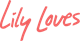 Lily Loves