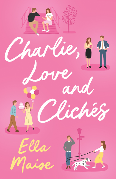 Charlie, Love And Cliches - Ella Maise | Target Australia