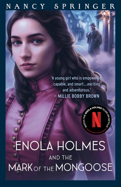 Enola Holmes And The Mark Of The Mongoose: Enola Holmes 9 - Nancy ...