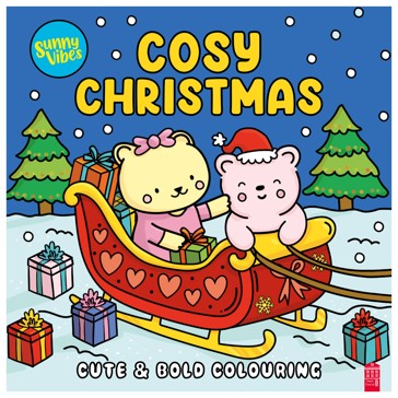 Sunny Vibes: Cosy Christmas Cute and Bold Colouring Book