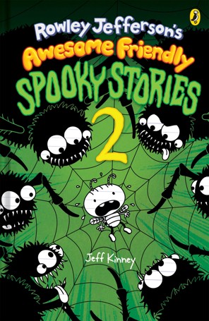 Rowley Jeffersonâ€™s Awesome Friendly Spooky Stories 2 by Jeff Kinney - Book