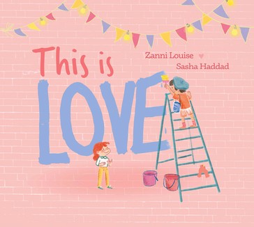 This Is Love - Zanni Louise