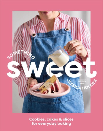 Something Sweet by Jessica Holmes - Book