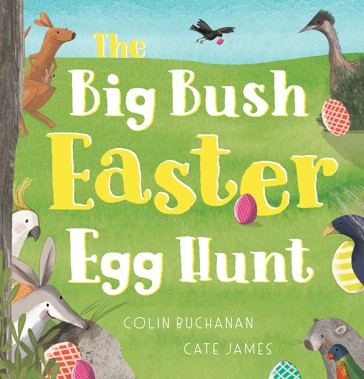The Big Bush Easter Egg Hunt - Colin Buchanan