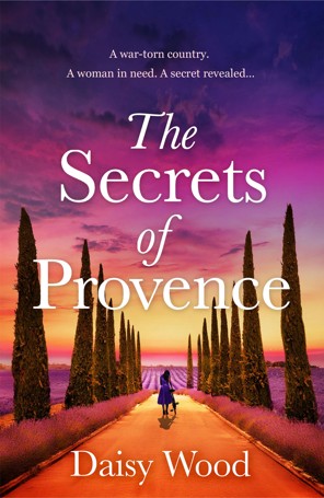 The Secrets of Provence by Daisy Wood  - Book