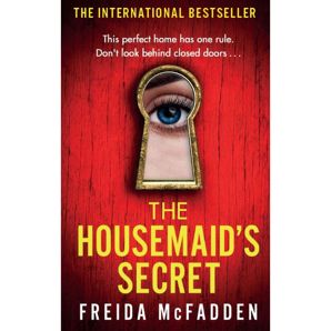 The Housemaid's Secret - Freida McFadden