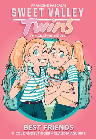 Best Friends (Sweet Valley Twins: The Graphic Novel #1) - Francine Pascal & Nicole Andelfinger