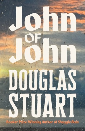 John of John by Douglas Stuart - Book
