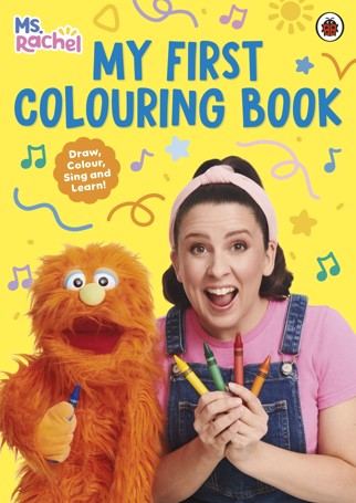 Ms Rachel: My First Colouring Book by Ms Rachel - Book