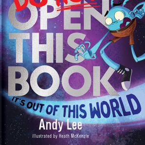 Do Not Open This Book It's Out of this World by Andy Lee - Book product image