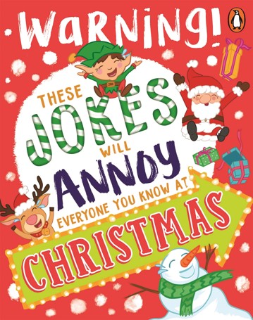 Warning! These Jokes Will Annoy Everyone You Know at Christmas - Book