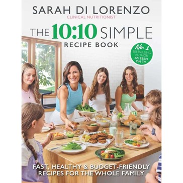 10:10 Simple Recipe Book  - Sarah  Di Lorenzo