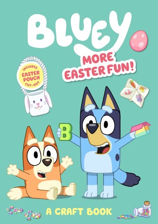 Bluey: More Easter Fun! (Craft Book)