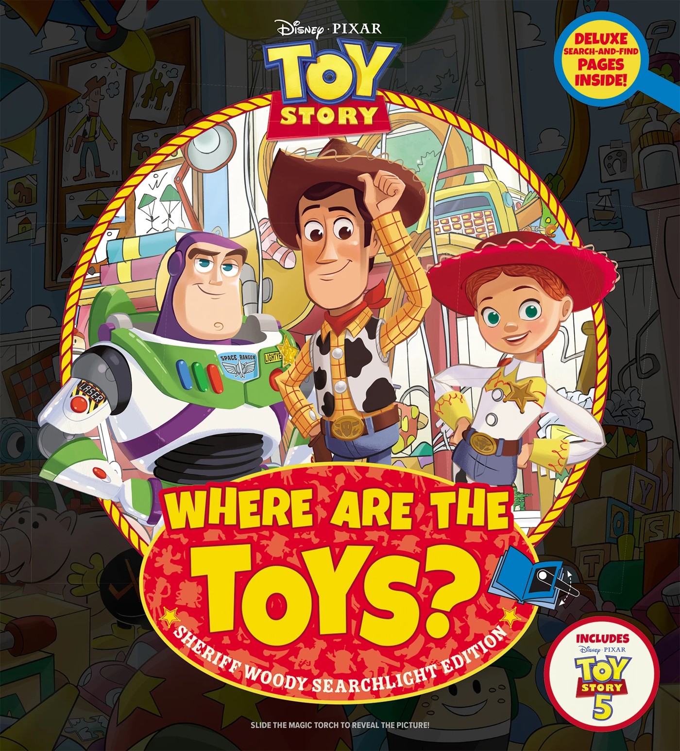Disney Pixar Toy Story Where are the Toys?: Sheriff Woody Searchlight Edition - Book 3 of 3