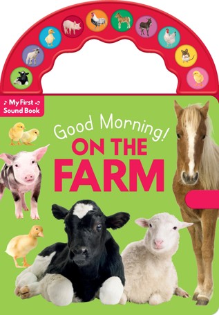 Good Morning! On the Farm - Sound Book