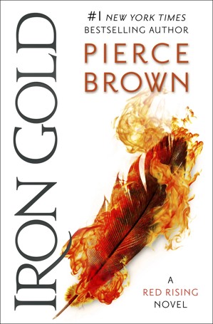 Red Rising: Iron Gold by Pierce Brown - Book