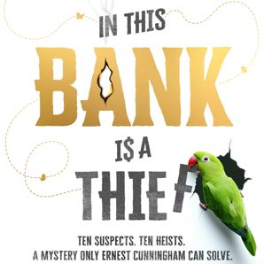 Everyone in This Bank is a Thief by Benjamin Stevenson - Book product image