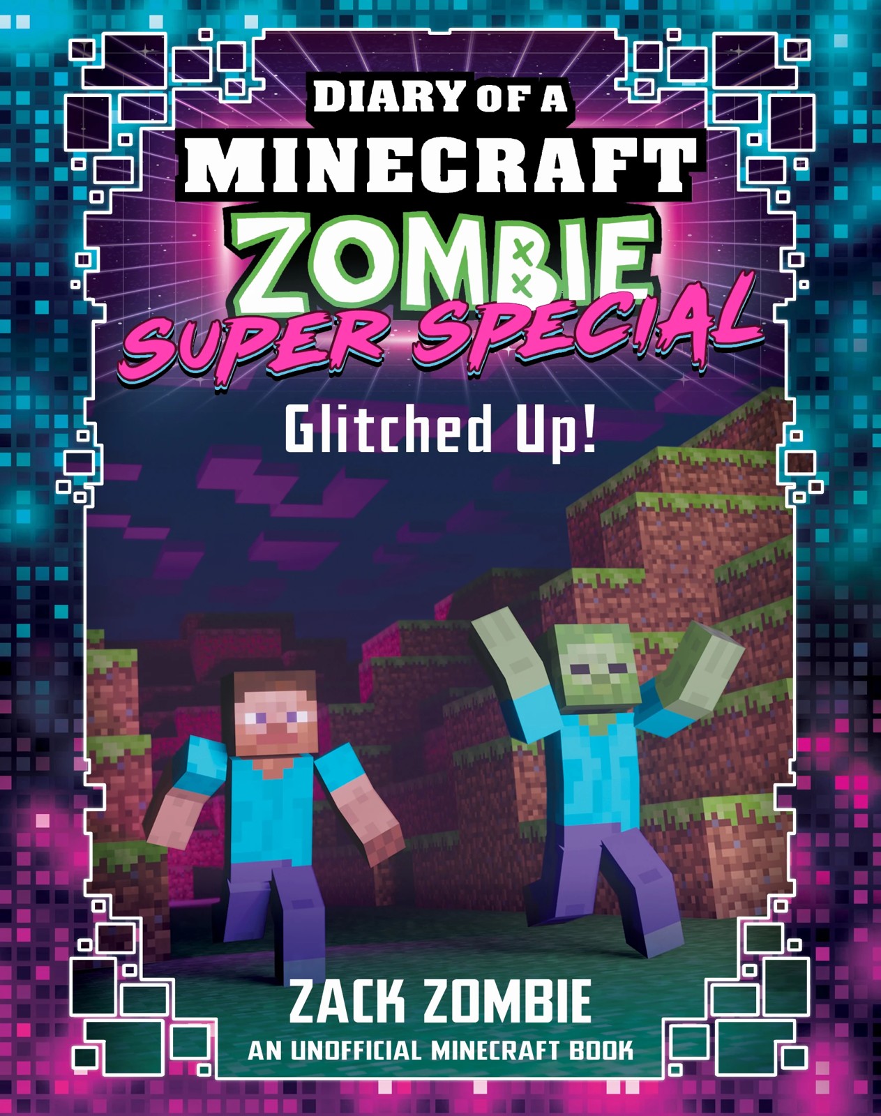 Diary of a Minecraft Zombie Super Special: Extraordinary Collection by Zack Zombie - Book 2 of 5