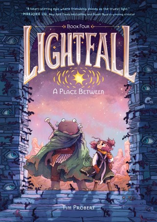 Lightfall: A Place Between by Tim Probert - Book 4
