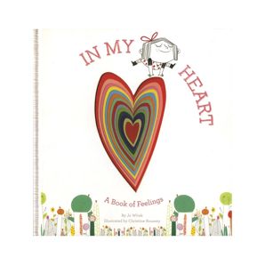 In My Heart: A Book of Feelings - Jo Witek product image