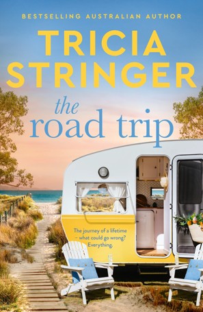 The Road Trip by Tricia Stringer - Book