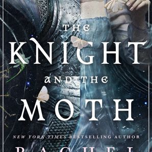 Stonewater Kingdom: The Knight and The Moth by Rachel Gillig - Book product image