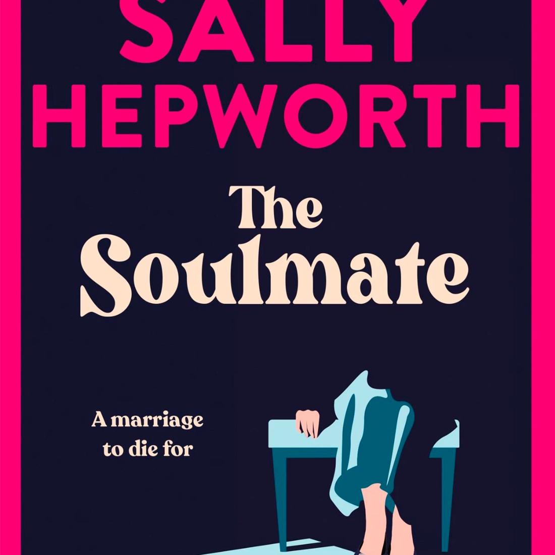 the soulmate by sally hepworth