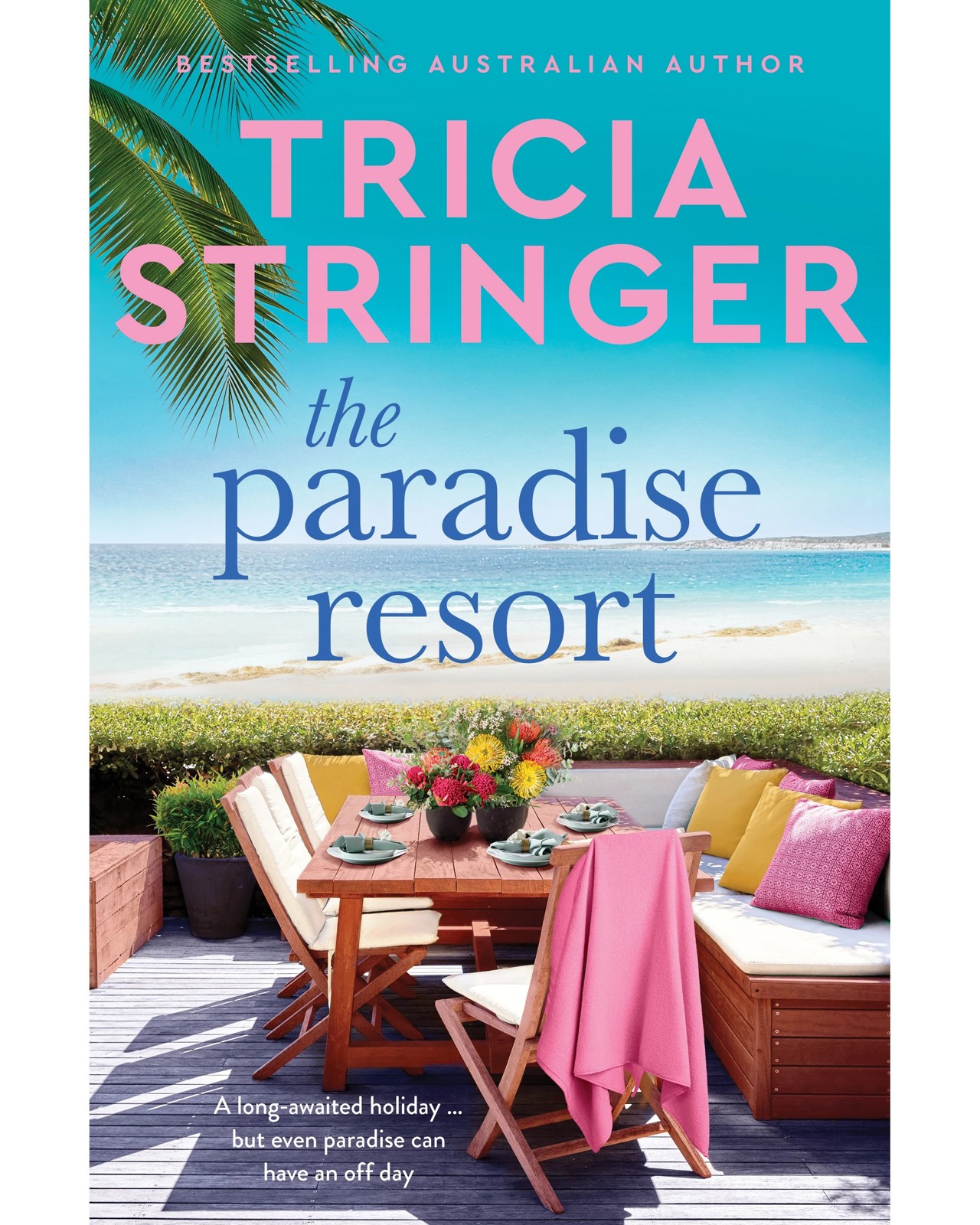The Paradise Resort by Tricia Stringer - Book 2 of 2