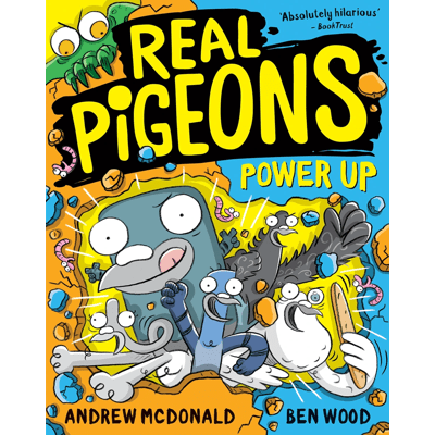 Real Pigeons Power Up by Andrew McDonald - Book