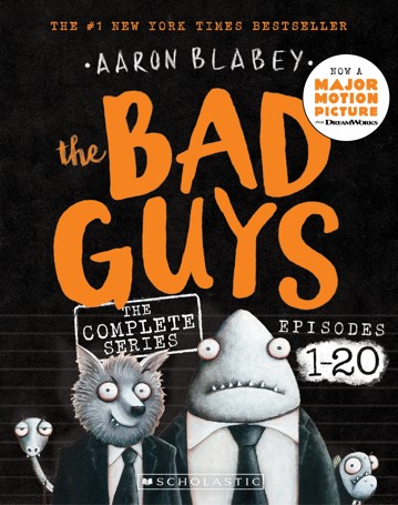 The Bad Guys Episodes 1-20: The Complete Series by Aaron Blabey - Book
