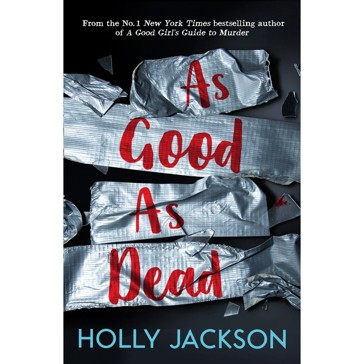 As Good as Dead - Holly Jackson