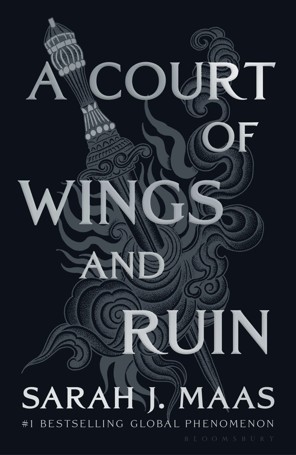 A Court of Wings and Ruin by Sarah J. Maas - Book