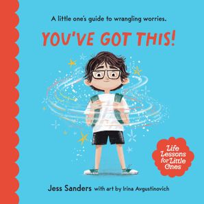 Life Lessons For Little Ones: You've Got This - Jess Sanders product image