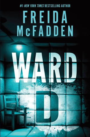 Ward D by Freida McFadden - Book