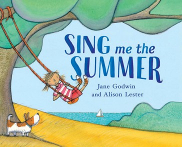 Sing Me the Summer by Jane Godwin - Book