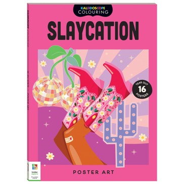 Kaleidoscope Colouring Poster Art: Slaycation - Book