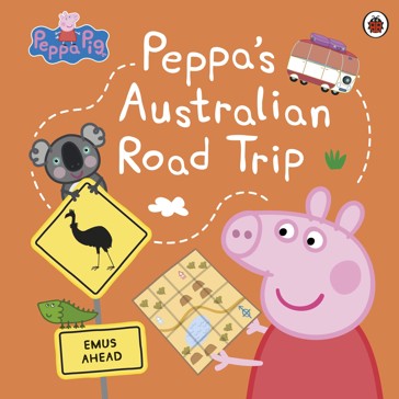 Peppa Pig: Peppa's Australian Road Trip - Book