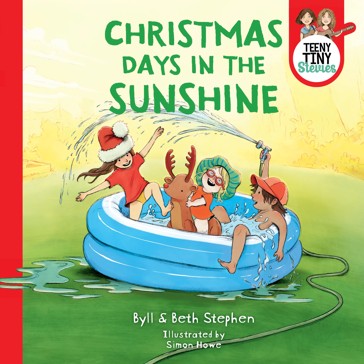 Christmas Days In The Sunshine - Beth Stephen/Bylll Stephen/Tiny S Teeny