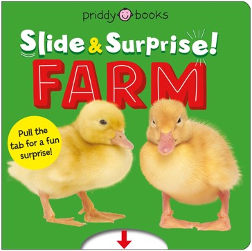 Slide & Surprise!: Farm by Roger Priddy - Book