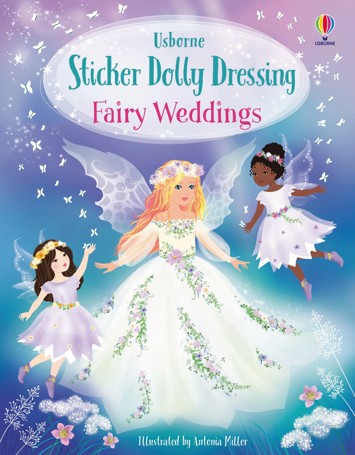 Usborne Sticker Dolly Dressing: Fairy Weddings by Fiona Watt - Book