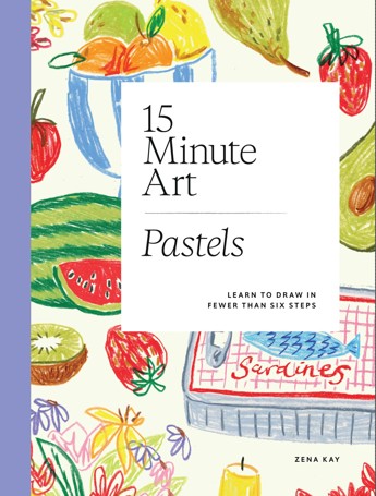 15-minute Art Pastels by Zena Kay - Book