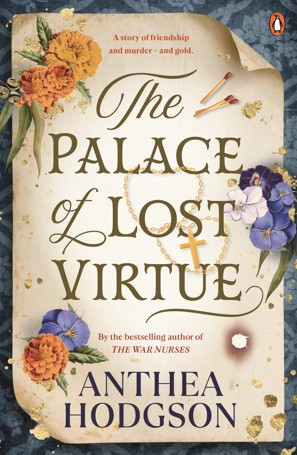 The Palace of Lost Virtue by Anthea Hodgson - Book
