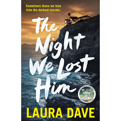 The Night We Lost Him by Laura Dave - Book