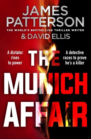 The Munich Affair by James Patterson and David Ellis - Book